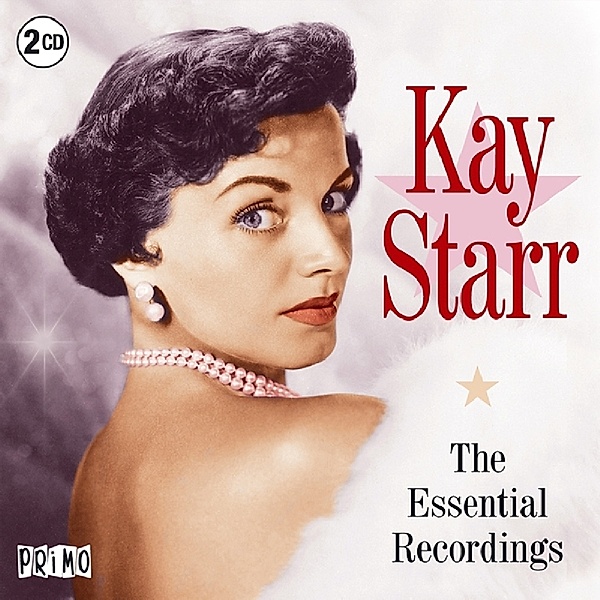Essential Early Recordings, Kay Starr