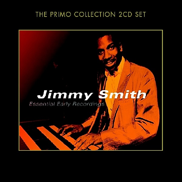 Essential Early Recordings, Jimmy Smith