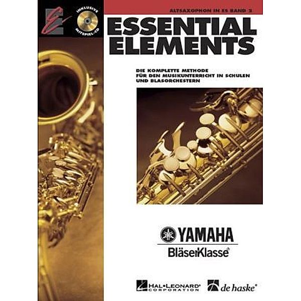 Essential Elements, für Altsaxophon in Es, m. Audio-CD.Bd.2