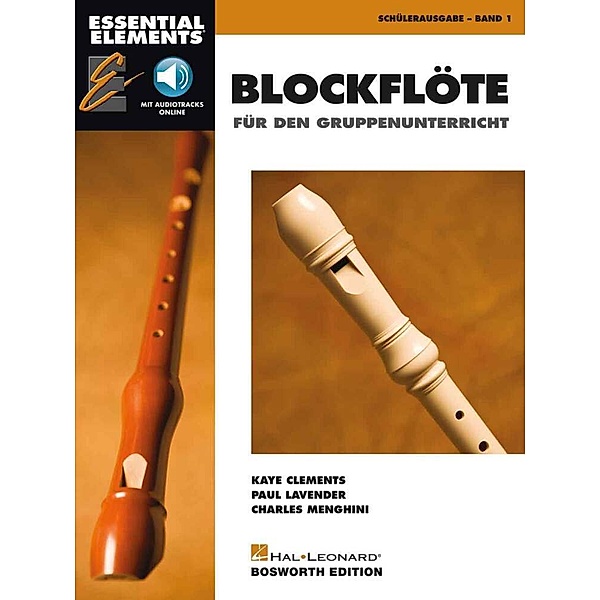 Essential Elements für Blockflöte für den Gruppenunterricht - Buch 1