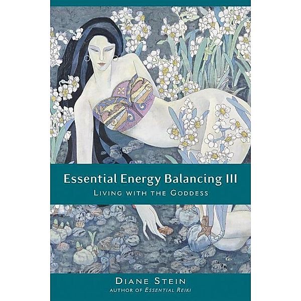 Essential Energy Balancing III, Diane Stein