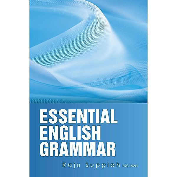 Essential English Grammar, Raju Suppiah