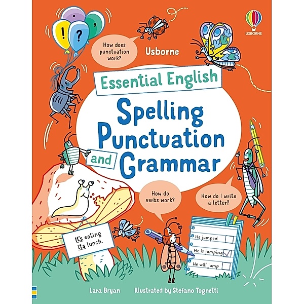 Essential English: Spelling Punctuation and Grammar, Lara Bryan