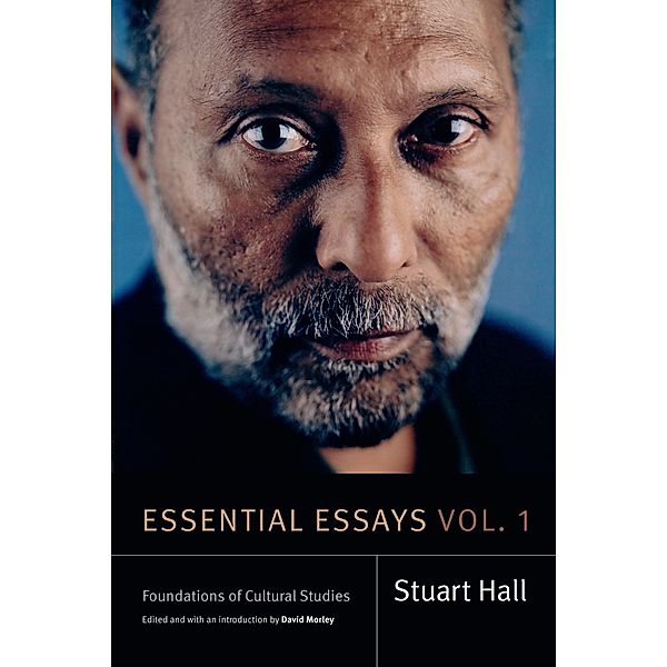 Essential Essays, Volume 1 / Stuart Hall: Selected Writings, Hall Stuart Hall