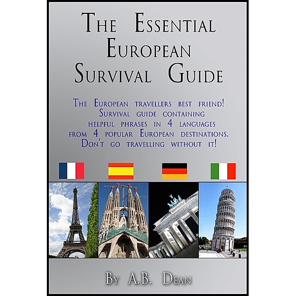 Essential European Survival Guide, Alex Bates