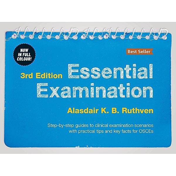 Essential Examination, third edition, Alasdair K. B. Ruthven