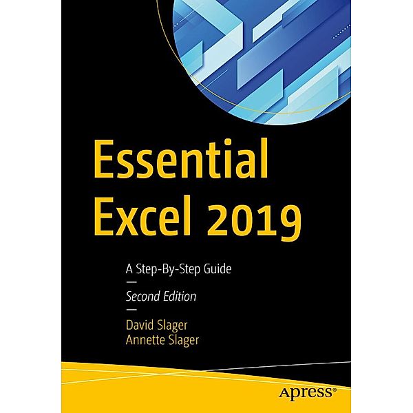 Essential Excel 2019, David Slager, Annette Slager