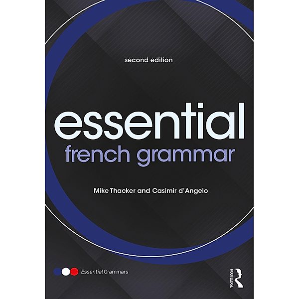 Essential French Grammar, Casimir d'Angelo, Mike Thacker