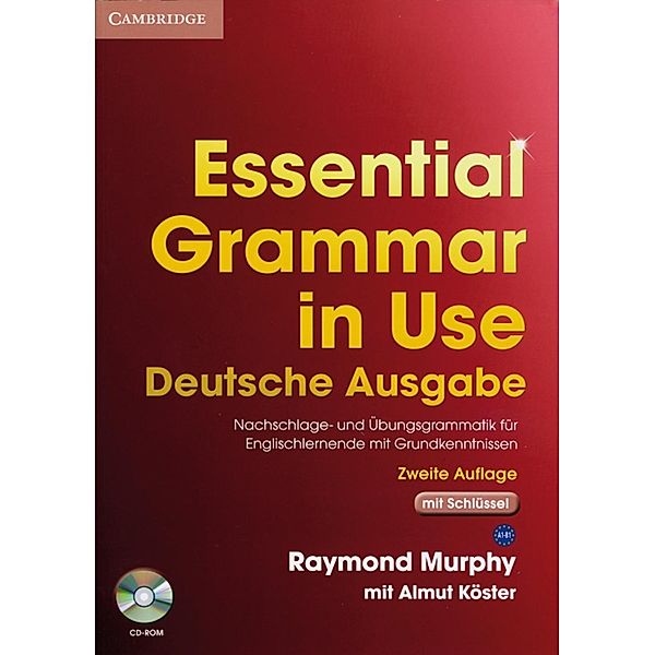 Essential Grammar in Use, Deutsche Ausgabe (mit Schlüssel), m. CD-ROM