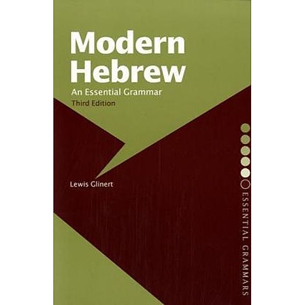 Essential Grammars / Modern Hebrew, Lewis Glinert