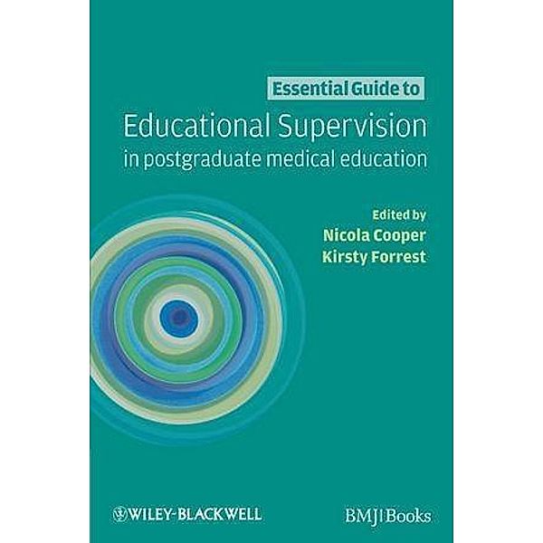 Essential Guide to Educational Supervision in Postgraduate Medical Education