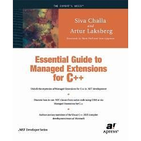 Essential Guide to Managed Extensions for C++, Artur Laksberg, Siva Challa