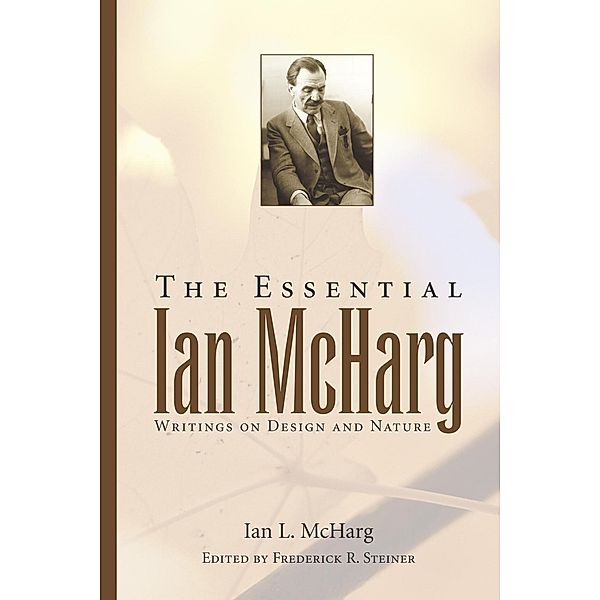 Essential Ian McHarg, Ian L. Mcharg