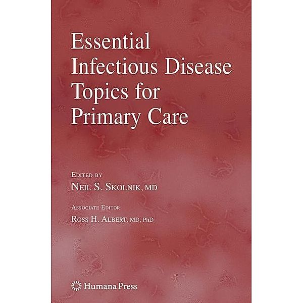 Essential Infectious Disease Topics for Primary Care