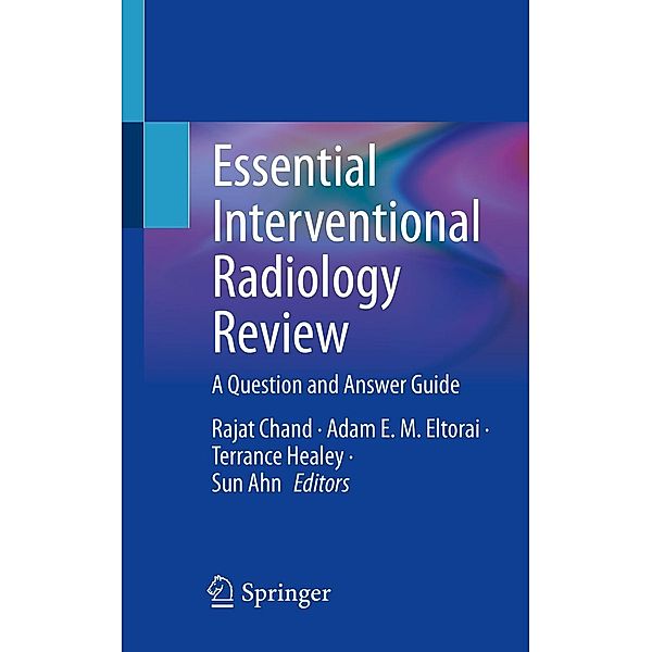 Essential Interventional Radiology Review