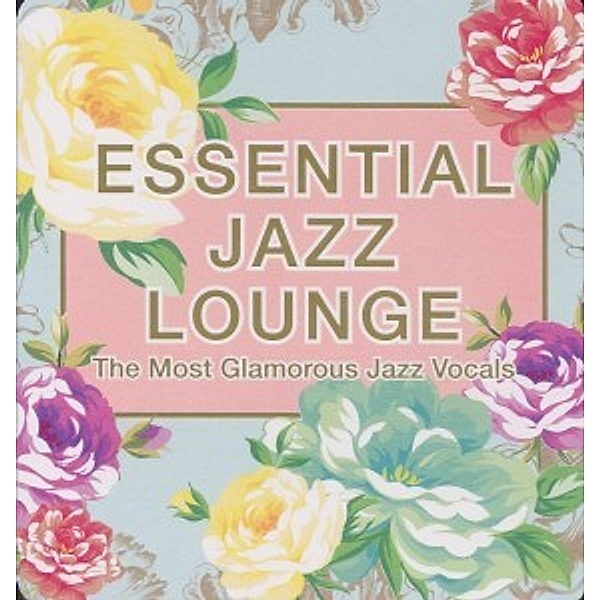 Essential Jazz Lounge, Diverse Interpreten