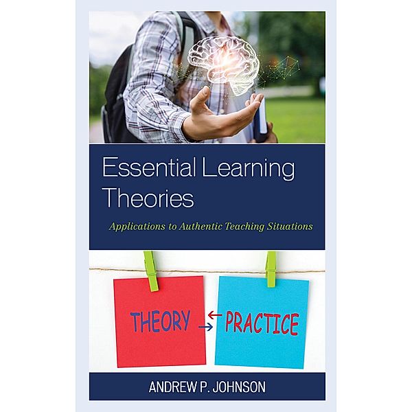 Essential Learning Theories, Andrew P. Johnson