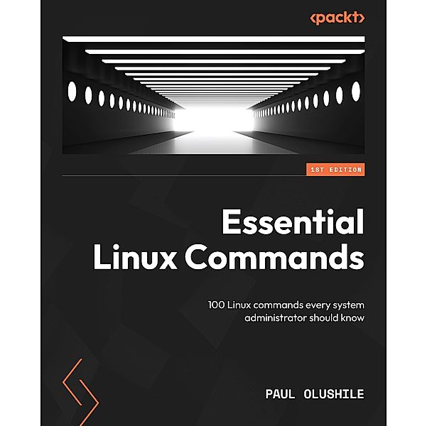 Essential Linux Commands, Paul Olushile