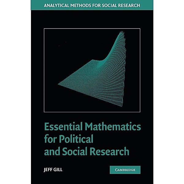 Essential Mathematics for Political and Social Research, Jeff Gill