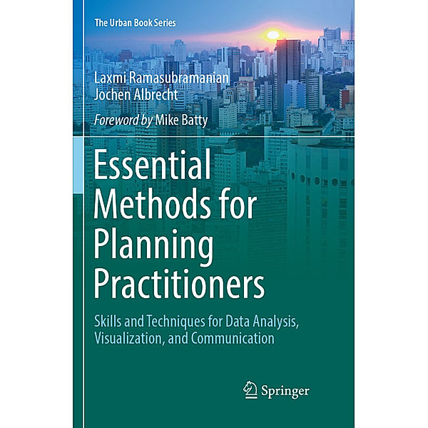 Essential Methods for Planning Practitioners, Laxmi Ramasubramanian, Jochen Albrecht