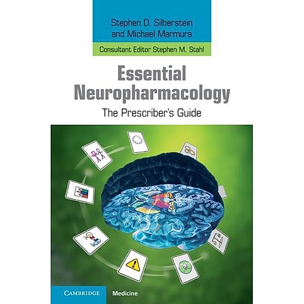 Essential Neuropharmacology, Stephen D. Silberstein