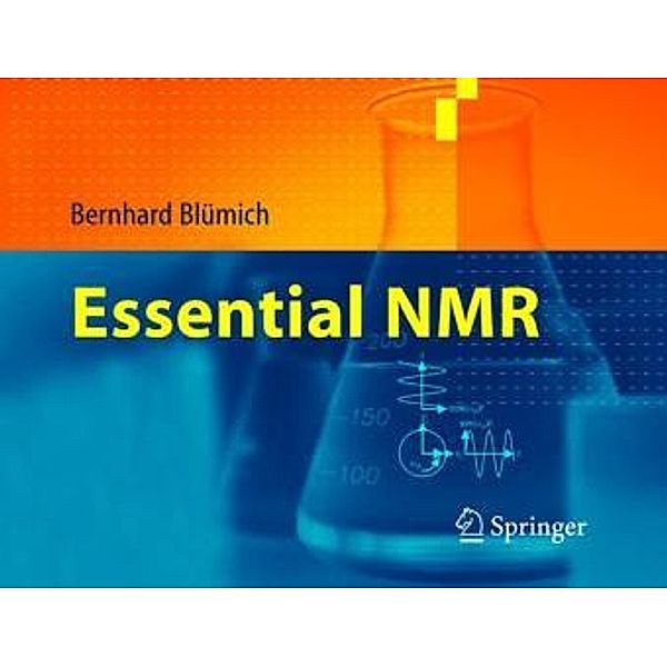 Essential NMR, Bernhard Blümich