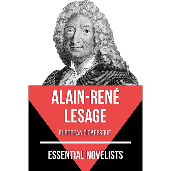 Essential Novelists - Alain-René Lesage / Essential Novelists Bd.97, Alain-René Lesage, August Nemo