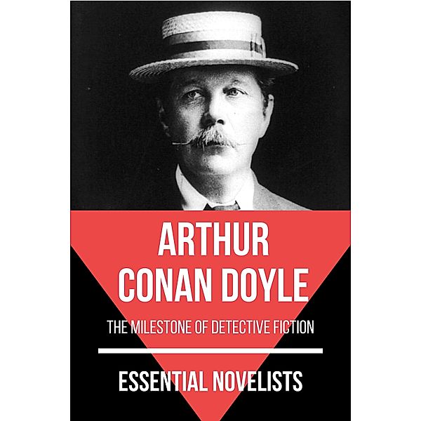 Essential Novelists - Arthur Conan Doyle / Essential Novelists Bd.29, Arthur Conan Doyle, August Nemo