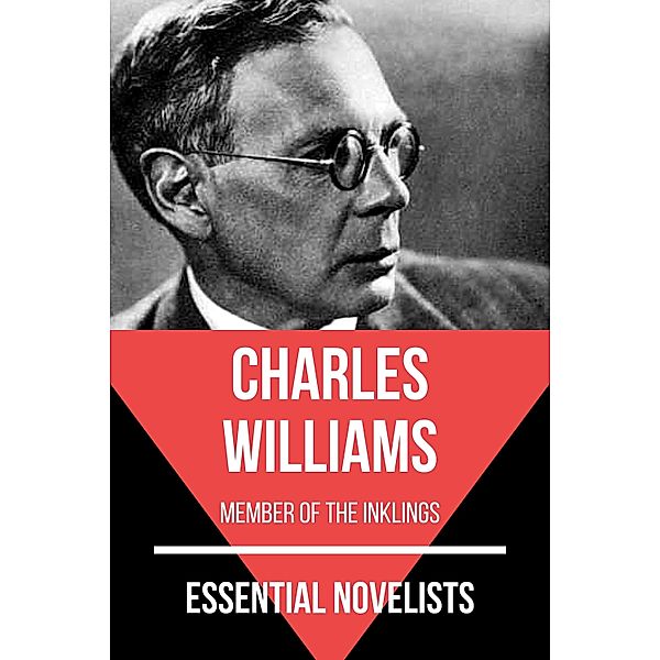 Essential Novelists - Charles Williams / Essential Novelists Bd.146, Charles Williams, August Nemo