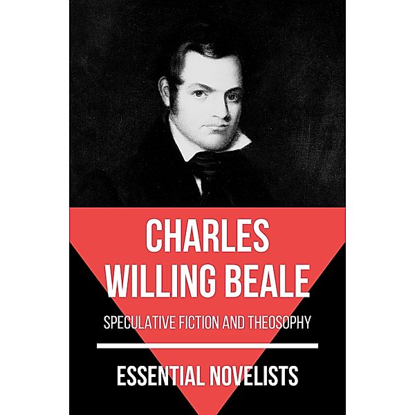 Essential Novelists - Charles Willing Beale / Essential Novelists Bd.91, Charles Willing Beale, August Nemo