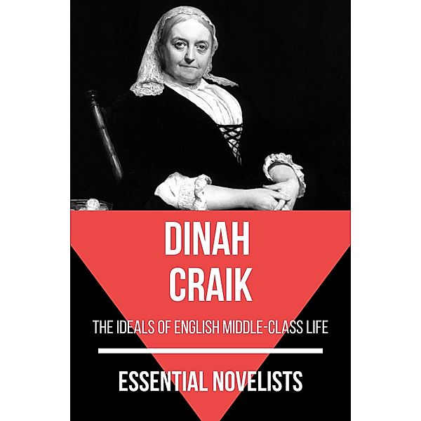 Essential Novelists - Dinah Craik / Essential Novelists Bd.113, Dinah Craik, August Nemo