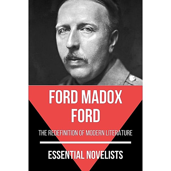 Essential Novelists - Ford Madox Ford / Essential Novelists Bd.119, Ford Madox Ford, August Nemo