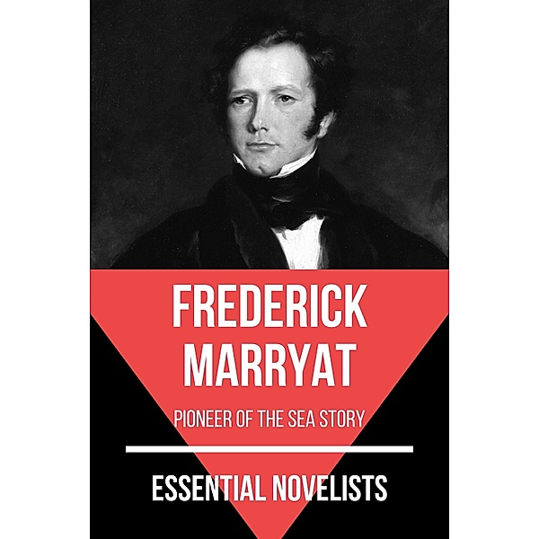 Essential Novelists - Frederick Marryat / Essential Novelists Bd.80, Frederick Marryat, August Nemo