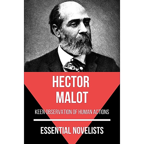 Essential Novelists - Hector Malot / Essential Novelists Bd.164, Hector Malot, August Nemo