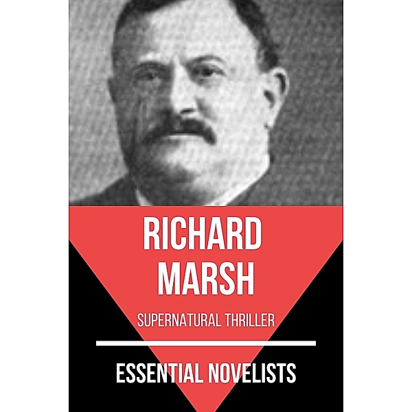 Essential Novelists - Richard Marsh / Essential Novelists Bd.136, Richard Marsh, August Nemo