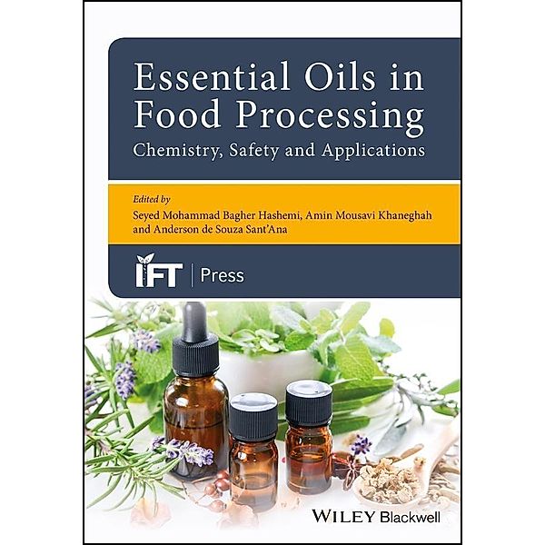 Essential Oils in Food Processing / Institute of Food Technologists Series