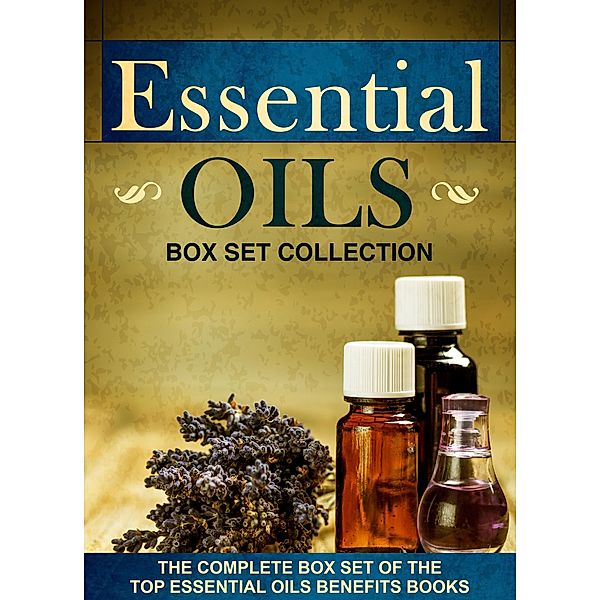 Essential Oils / Old Natural Ways, Old Natural Ways