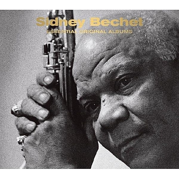 Essential Original Albums, Sidney Bechet