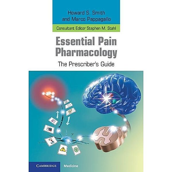 Essential Pain Pharmacology, Howard S. Smith