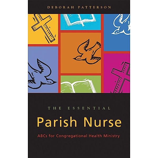 Essential Parish Nurse, Deborah Patterson