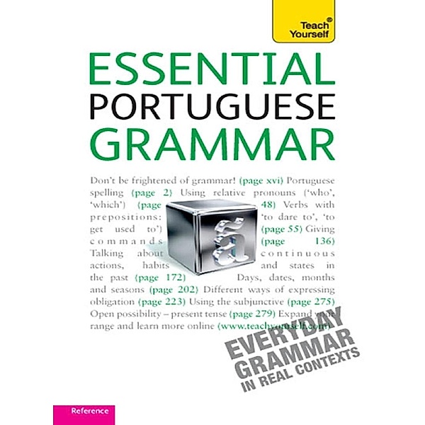 Essential Portuguese Grammar: Teach Yourself / Teach Yourself Language Reference, Sue Tyson-Ward