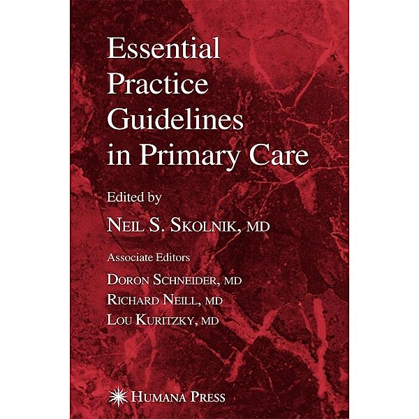 Essential Practice Guidelines in Primary Care / Current Clinical Practice