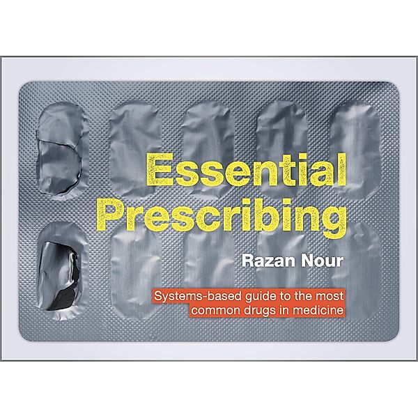 Essential Prescribing / Student Medicine, Razan Nour