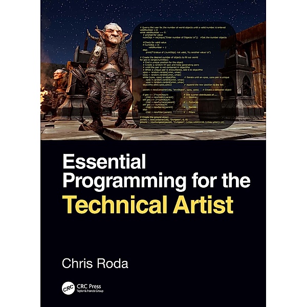 Essential Programming for the Technical Artist, Chris Roda