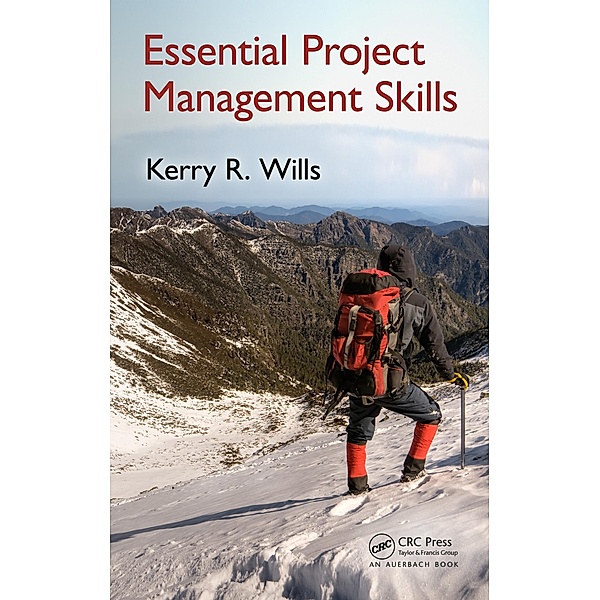 Essential Project Management Skills, Kerry Wills
