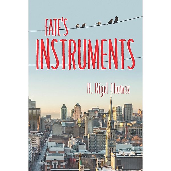 Essential Prose: 150 Fate's Instruments, H. Nigel Thomas