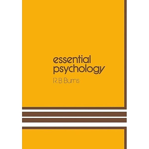 Essential Psychology, R. B. Burns