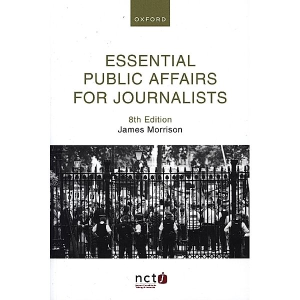 Essential Public Affairs for Journalists, James Morrison