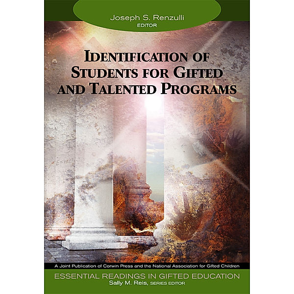Essential Readings in Gifted Education Series: Identification of Students for Gifted and Talented Programs