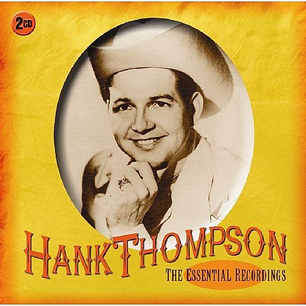 Essential Recordings, Hank Thompson